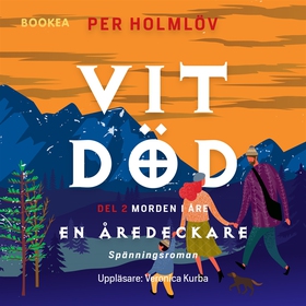 Vit död: en Åredeckare (ljudbok) av Per Holmlöv