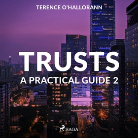 Trusts – A Practical Guide 2 (ljudbok) av Teren