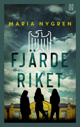 Fjärde riket (lättläst) (e-bok) av Maria Nygren