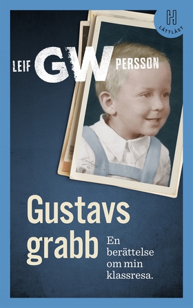 Gustavs grabb (lättläst) (e-bok) av Leif G. W. 