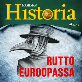 Rutto Euroopassa (ljudbok) av Maailman Historia