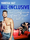 All-Inclusive - The Confessions of an Escort Part 6