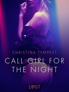 Call Girl for the Night - Erotic Short Story (e