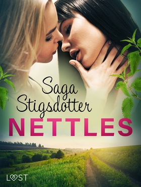 Nettles - Erotic Short Story (e-bok) av Saga St