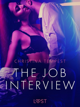 The Job Interview - Erotic Short Story (e-bok) 