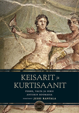 Keisarit ja kurtisaanit (e-bok) av Jussi Rantal