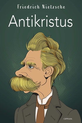 Antikristus (e-bok) av Friedrich Nietzsche