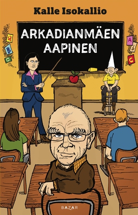 Arkadianmäen aapinen (e-bok) av Kalle Isokallio
