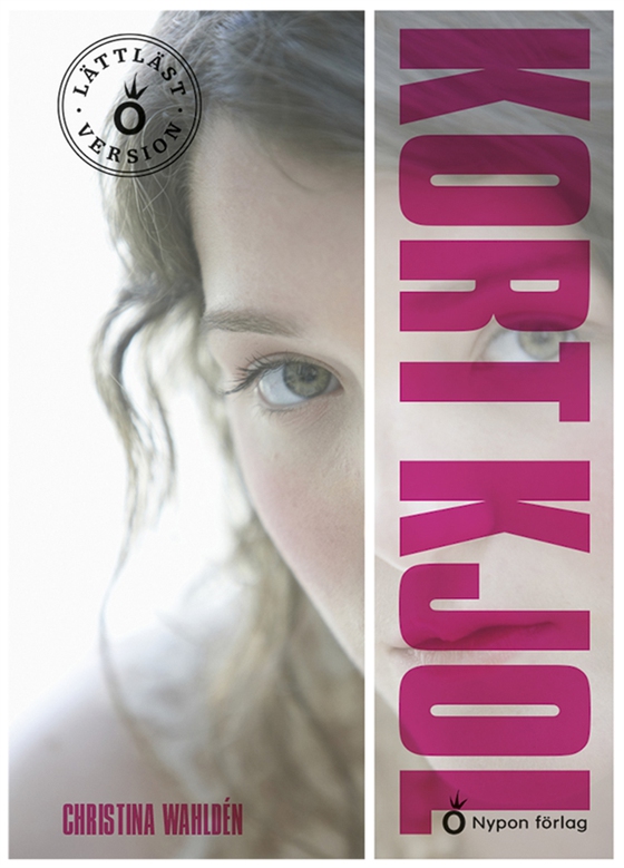 Kort kjol (lättläst) (e-bok) av Christina Wahldén