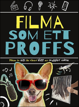 Filma som ett proffs (e-bok) av Tim Grabham