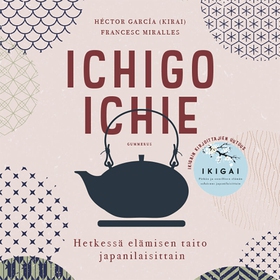 Ichigo ichie (ljudbok) av Héctor García (Kirai)