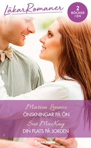 Önskningar på ön/Din plats på jorden (e-bok) av