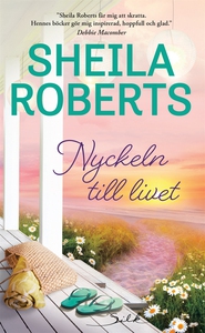 Nyckeln till livet (e-bok) av Sheila Roberts