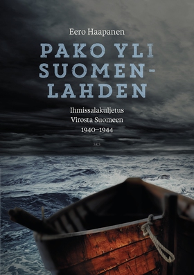 Pako yli Suomenlahden (e-bok) av Eero Haapanen