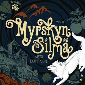 Myrskynsilmä (ljudbok) av Meri Luttinen