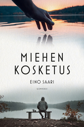 Miehen kosketus (e-bok) av Eino Saari