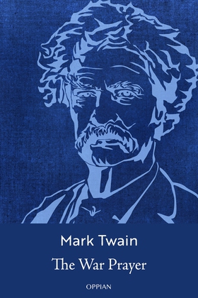 The War Prayer (e-bok) av Mark Twain