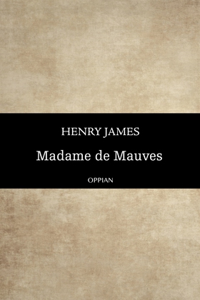 Madame de Mauves (e-bok) av Henry James