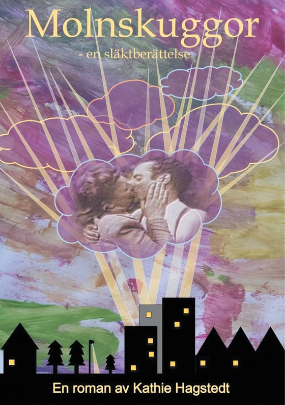 Molnskuggor: En släktberättelse