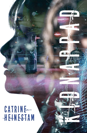 Kidnappad (e-bok) av Catrine Heinestam