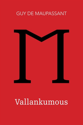 Vallankumous (e-bok) av Guy de Maupassant