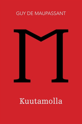 Kuutamolla (e-bok) av Guy de Maupassant