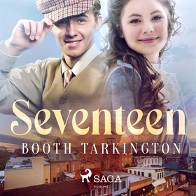 Seventeen (ljudbok) av Booth Tarkington