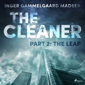 The Cleaner 2: The Leap (ljudbok) av Inger Gamm