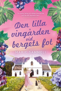 Den lilla vingården vid bergets fot (e-bok) av