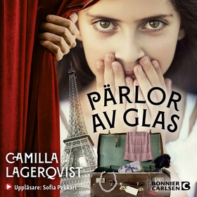 Pärlor av glas (ljudbok) av Camilla Lagerqvist