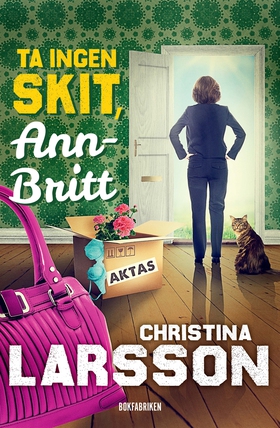 Ta ingen skit, Ann-Britt (e-bok) av Christina L