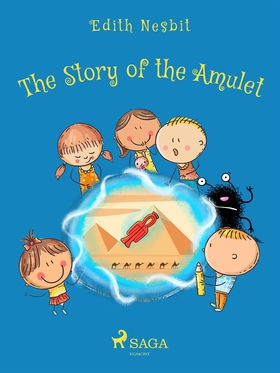 The Story of the Amulet (e-bok) av Edith Nesbit