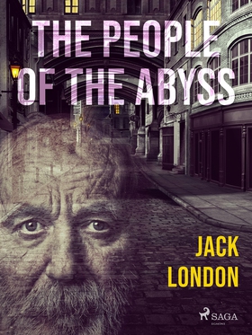 The People of the Abyss (e-bok) av Jack London