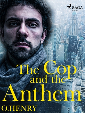 The Cop and the Anthem (e-bok) av O. Henry