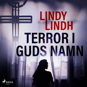 Terror i guds namn (ljudbok) av Lindy Lindh