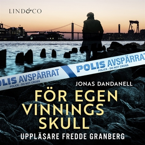 För egen vinnings skull (ljudbok) av Jonas Dand