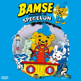 Bamse och mysteriet på spegelön (ljudbok) av Ja