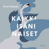 Kaikki isäni naiset