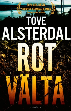 Rotvälta (e-bok) av Tove Alsterdal