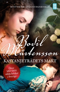 Kastanjeträdets makt (e-bok) av Bodil Mårtensso