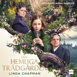 Den hemliga trädgården (ljudbok) av Linda Chapm