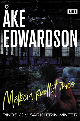 Melkein kuollut mies (e-bok) av Åke Edwardson
