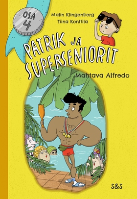 Patrik ja superseniorit 4 (e-bok) av Malin Klin