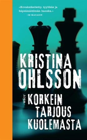 Korkein tarjous kuolemasta (e-bok) av Kristina 