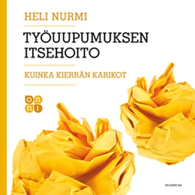 Työuupumuksen itsehoito (ljudbok) av Heli Nurmi