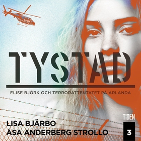 Tystad - 3 (ljudbok) av Lisa Bjärbo, Åsa Anderb