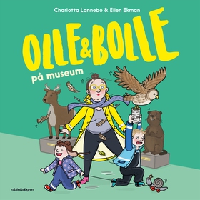 Olle och Bolle på museum (ljudbok) av Charlotta