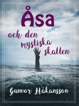 Åsa och den mystiska skatten (e-bok) av Gunvor 