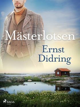 Mästerlotsen (e-bok) av Ernst Didring
