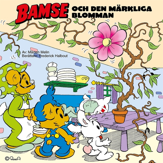 Bamse och den märkliga blomman (ljudbok) av Mårten Melin